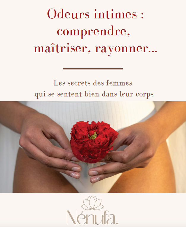 E-book : Odeurs intimes, comprendre, maîtriser, rayonner